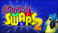 Tropical Swaps 2